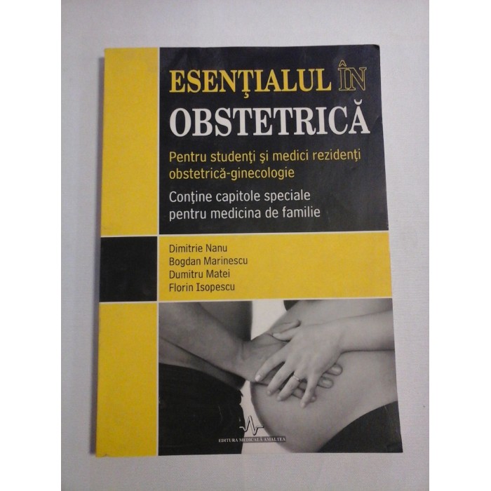 ESENTIALUL IN OBSTETRICA - Dimitrie Nanu
